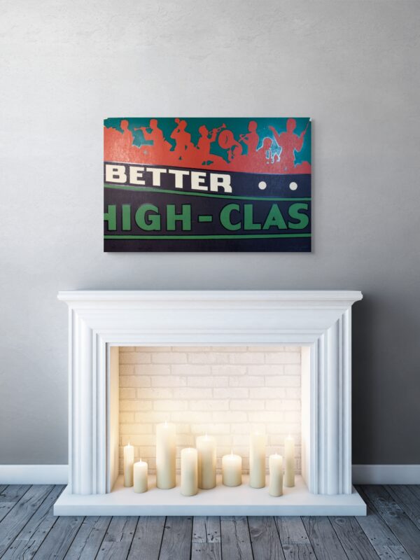 Better High Class - Image 2